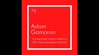 Two Think Minimum Ep 75: Adam Gamoran on Evidence-Based Policy