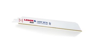 LENOX - GOLD® POWER ARC RECIPROCATING SAW BLADES