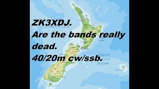 ZL3XDJ, checking 40/20m cw/ssb