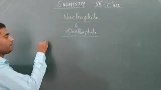 Nucleophile and electrophile