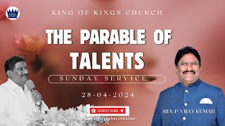 Sunday Service ||  28th  April, 2024 || Rev.P. Vijay Kumar || King Of Kings Ministries