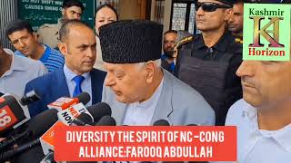 Diversity The Spirit Of NC -Cong Alliance:Farooq Abdullah