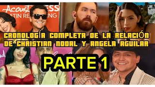 Cronología completa de la relación de Christian Nodal y Angela Aguilar (Parte 1)