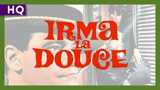 Irma la Douce (1963) Trailer