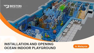 Ocean Theme Indoor Playground Installation Case In Malaysia #indoorplayground #bestonrides