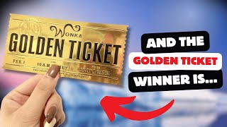 And the Golden Ticket Winner Is...