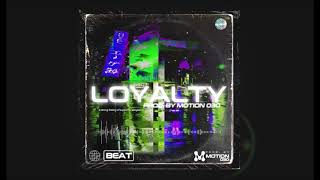 (FREE) DRAKE X NAV TYPE BEAT - LOYALTY  (Prod. Motion 030)