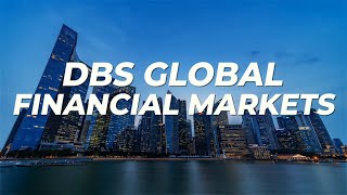 Think forward with DBS Global Financial Markets and design your future with us!