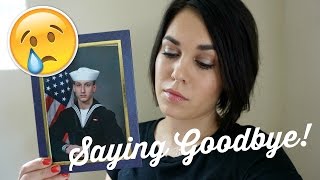 Saying Goodbye! | Deployment Vlog