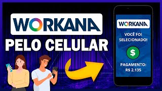 Como Trabalhar com a Workana Pelo Celular