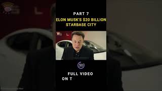 INSIDE ELON MUSK’S STARBASE CITY HINDI #Shorts