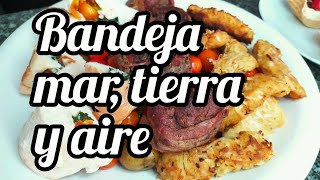 Bandeja Mar, Tierra y Aire