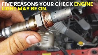 Five reasons your check engine light may be on. #CheckEngineLight,