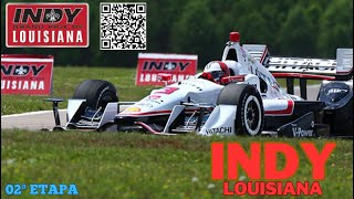 Fórmula Indy 2015 - 02ª Etapa - LOUISIANA