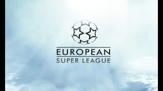 European Super League Anthem Leaked!