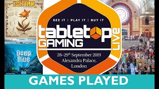 Deep Blue, Ishtar, Chocolate Factory & More | Tabletop Gaming Live 2019