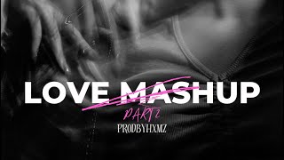 Love Mashup Part 2 | Zack Knight | Yo Yo Honey Singh | Imran Khan | hxmz