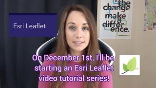 Esri Leaflet Video Tutorials Announcement