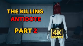 The Killing Antidote - Part 2 - Gameplay