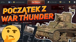 Jak zacząć? - Poradnik War Thunder