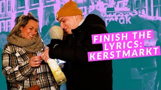 FINISH THE LYRICS - KERSTMARKT ANTWERPEN