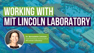 Working with MIT Lincoln Laboratory