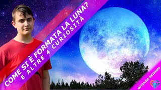 5 curiosità sulla Luna-Divulga-Scienza