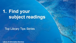 Find your Subject Readings - Top Library Tips Series