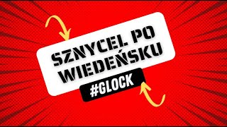 Sznycel po wiedeńsku i inne austriackie specjały #GLOCK