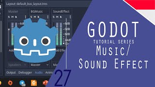 Godot  3.x- 27 : Menggunakan sound effect | AudioStreamPlayer | AudioStreamPlayer2D