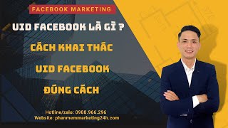 Cách khai thác UID facebook hiệu quả nhất 2024