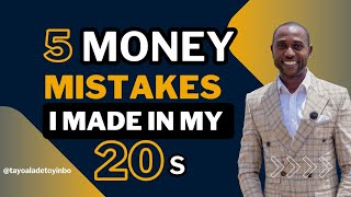 5 Money Mistakes I Made in My 20s