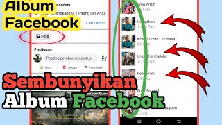 Cara Menyembunyikan Album Foto di Facebook | Tutorial Facebook New 2022