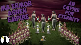 Dominions 6: MA Ermor, the Ashen Empire