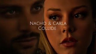 Nacho&Carla -Collide (365 days & Elite Crossover)