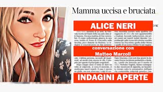 OMICIDIO ALICE NERI