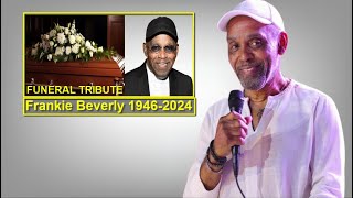 At 77, Frankie Beverly Died, Here's His FUNERAL Tribute