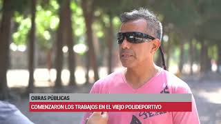 COMENZARON LOS TRABAJOS EN EL VIEJO POLIDEPORTIVO