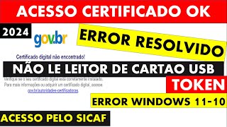 CERTIFICADO DIGITAL NAO ENCONTRADO GOV.BR ! ERRO LEITOR CARTAO -TOKEN CERTIFICADO NAO APARECE GOOGLE