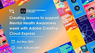 Creating lessons for Mental Health Awareness week using Adobe Creative Cloud Express for Education