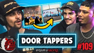 From Takeovers Kids to Competitive Drifters & BAD Backlash w/ Door Tappers | Circle of Drift #109