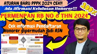 🔴RESMI❗ATURAN BARU PPPK 2024 DAN AFIRMASI KELULUSAN UNTUK HONORER❓SEMUA HONORER TUNTAS JADI ASN❗