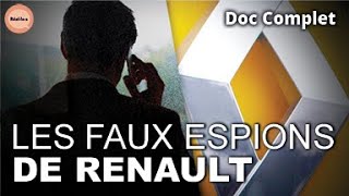 L'Étrange Affaire Des Espions De Renault | Réel·le·s | DOC COMPLET