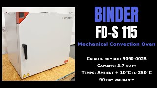 Binder FD-S 115 Mechanical Convection Oven (Item - 3675E OVEN)