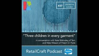 RetailCraft 37 - ”three children in every garment” - Tern and Polarn O. Pyret