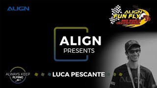 Luca Pescante Meet the Align pilots Align Fun Fly 2017