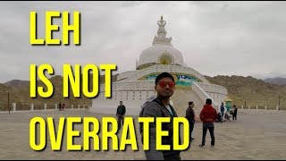 LEH IS NOT OVERRATED | DAY 1 & 2 AT LEH | LOCAL SIGHTSEEING