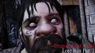 Dragon Age Origins Lore Run Part 1