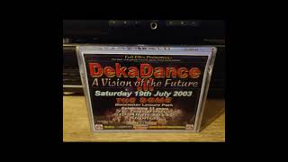 Slipmatt Dizstruxshon Dekadance 11th Birthday @ The Dome Doncaster 19-07-2003