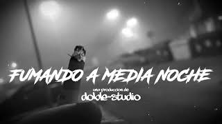 [FREE] " FUMANDO A MEDIA NOCHE " Base de rap tumbado Malandro Callejero -  type beat 2023